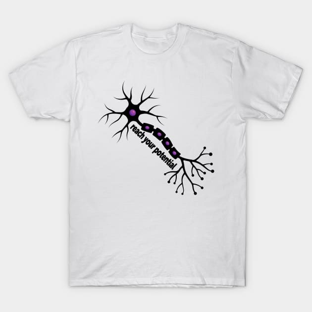 Reach Your Potential - Neuron Brain Motivation T-Shirt by ScienceCorner